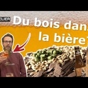 Bière & Bois - On aromatise de la bière avec du bois?