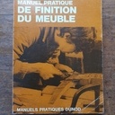 Manuel pratique de finition du meuble