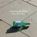 Joining Bottles, l'assemblage à la bouteille plastique.