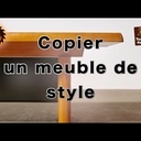 Copier un meuble de style