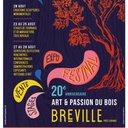 Art et Passion du Bois - Festival de Bréville