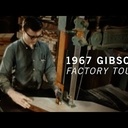 Recently Discovered 1967 Gibson Guitars Factory Tour Documentary