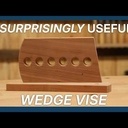 Simple presse horizontale à coin /  This Simple Wedge Vise Is Surprisingly Useful