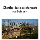 Chantier école de charpente sur bois vert