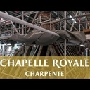 Restauration de la charpente de la Chapelle Royale de Versailles