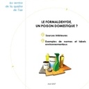 LE FORMALDEHYDE,  UN POISON DOMESTIQUE ?