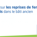 Guide sur la reprise des fenêtres en bois dans le bâti ancien (Poitiers)