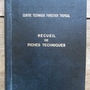 Revue Bois et Forêts des Tropiques (BFT) et recueil de fiches techniques sur les essences tropicales