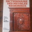 Dictionnaire des Meubles Régionaux