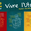 Conférence // Festival "Vivre l'Utopie"
