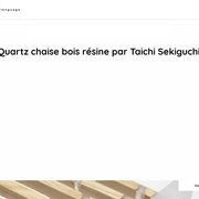 Quartz chaise bois résine par Taichi Sekiguchi