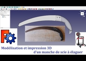 Modélisation et impression 3D d’un manche de scie à élaguer