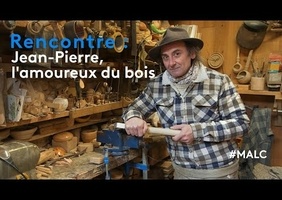 Rencontre : Jean-Pierre, l'amoureux du bois