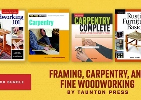 Humble DIY Book Bundle: Framing, Carpentry, and Fine Woodworking by Taunton Press