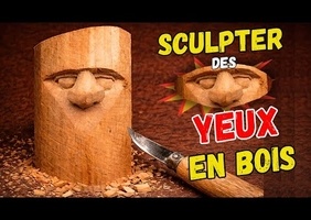 Sculpter des yeux en bois au couteau