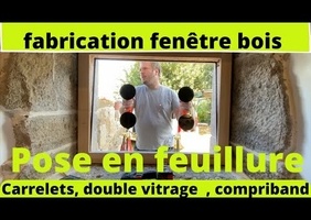 Usinage et pose fenêtre chassis fixe