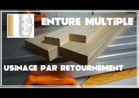 Petite astuce pour bouvetage enture multiple .
