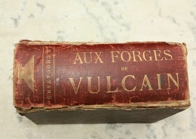 AUX FORGES DE VULCAIN: catalogue complet de 1912 d'Emile CHOUANARD.