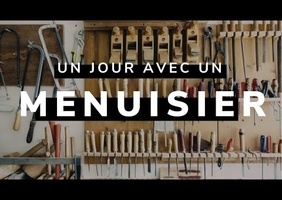 Menuisier, métier de rêve ? (Les coulisses, sa reconversion, son salaire, son quotidien )