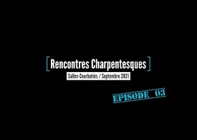 Les rencontres charpentesques