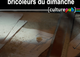 Hommage aux bricoleurs du dimanche