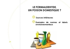 LE FORMALDEHYDE,  UN POISON DOMESTIQUE ?