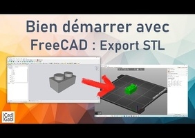 EXPORT STL pour IMPRESSION 3D avec FreeCAD