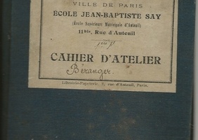Il y a 100 ans, l'élève Béranger tenait son Cahier d'Atelier
