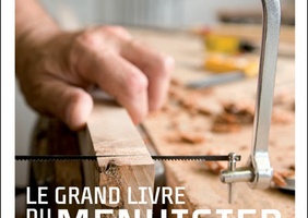 Le grand livre du menuisier