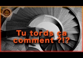 Tu tords ça comment ?!?