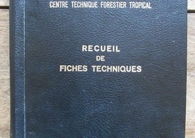 Revue Bois et Forêts des Tropiques (BFT) et recueil de fiches techniques sur les essences tropicales