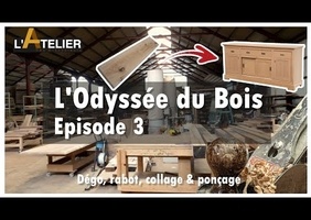 L'Odyssée De Bois 3 - DECOUVERTE DE LA MENUISERIE, de la planche au meuble