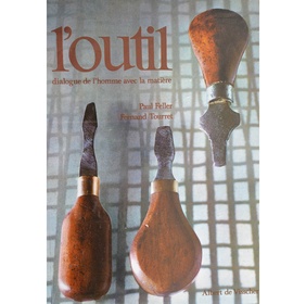 L'outil dialogue de l'homme avec la matière