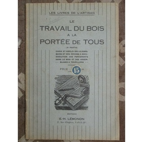 Le travail du bois à la portée de tous