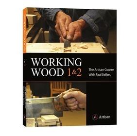 Working Wood 1 and 2 - The Artisan Course