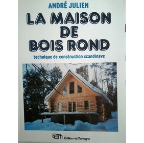 La maison de bois rond - technique de construction scandinave
