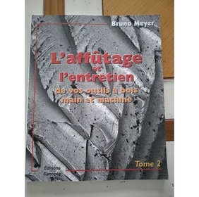 L'affûtage et l'entretien de vos outils à bois