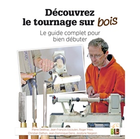 Découvrez le tournage sur bois - Le guide complet pour bien débuter