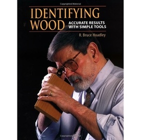 Identifying Wood: Accurate Results With Simple Tools
