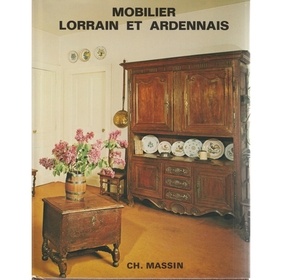 Mobilier Lorrain et Ardennais