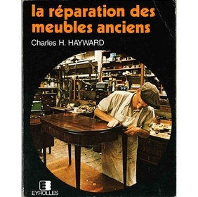 La réparation des meubles anciens