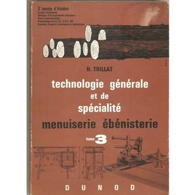Technologie generale et de specialite menuiserie ebenisterie