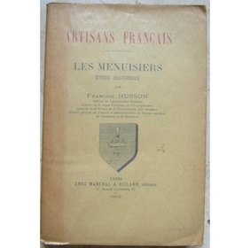 Artisans Français - Les Menuisiers