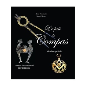 L'esprit du compas. Outil et symbole