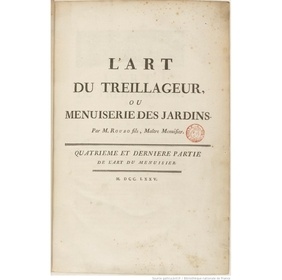 L'Art du Treillageur ou Menuiserie des Jardins - 4ème partie