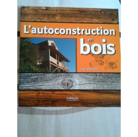 L'autoconstruction en bois