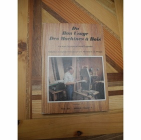 Du Bon Usage Des Machines à Bois