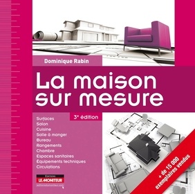 La maison sur mesure