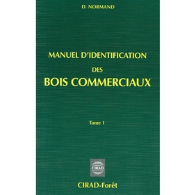 Manuel d'identification des bois commerciaux