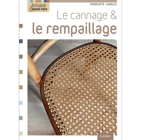 Le cannage et le rempaillage